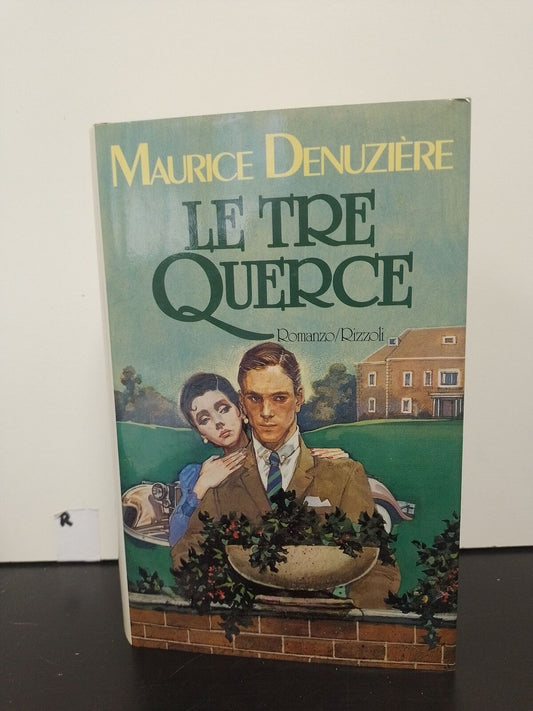 THE THREE OAKS MAURICE DENUZIERE