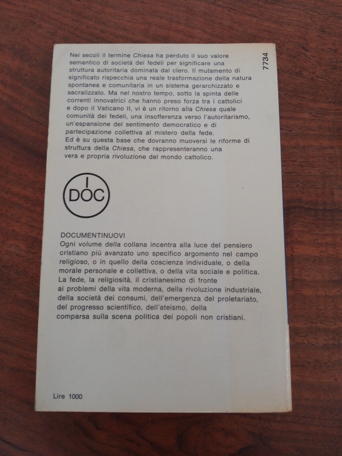 La fine della chiesa come società perfetta, Mondadori, Idoc 7, 1968 1^Ed.