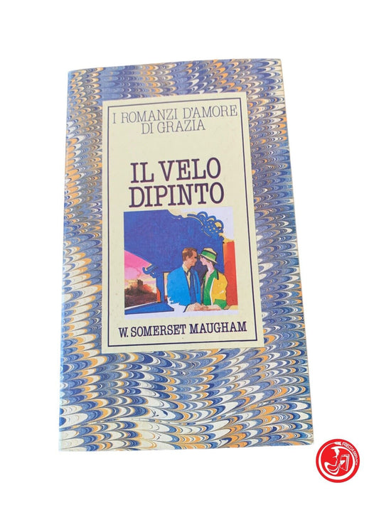 Le Voile Peint - W.Somerset Maugham - Mondadori 1983