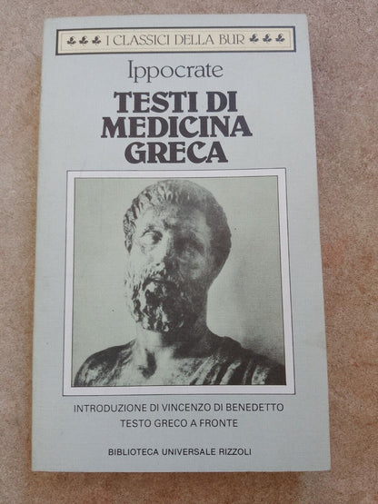 Testi di Medicina greca, Ippocrate, BUR, 1983