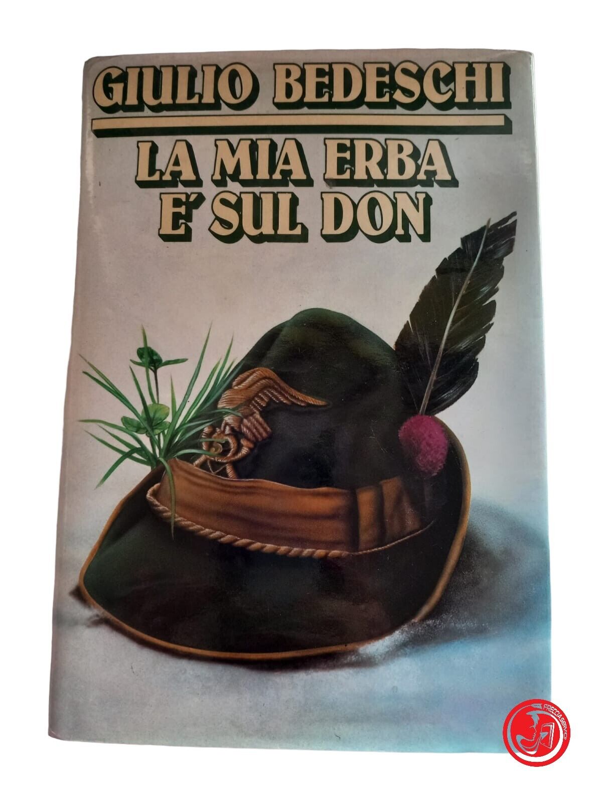 GIULIO BEDESCHI MA WEED EST SUR LE DON