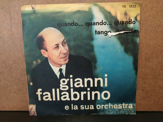 Orchestra Gianni Fallabrino – Quando, Quando, Quando / Tango Italiano