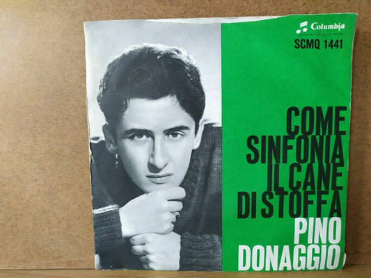 Pino Donaggio – Come Sinfonia / Il Cane Di Stoffa