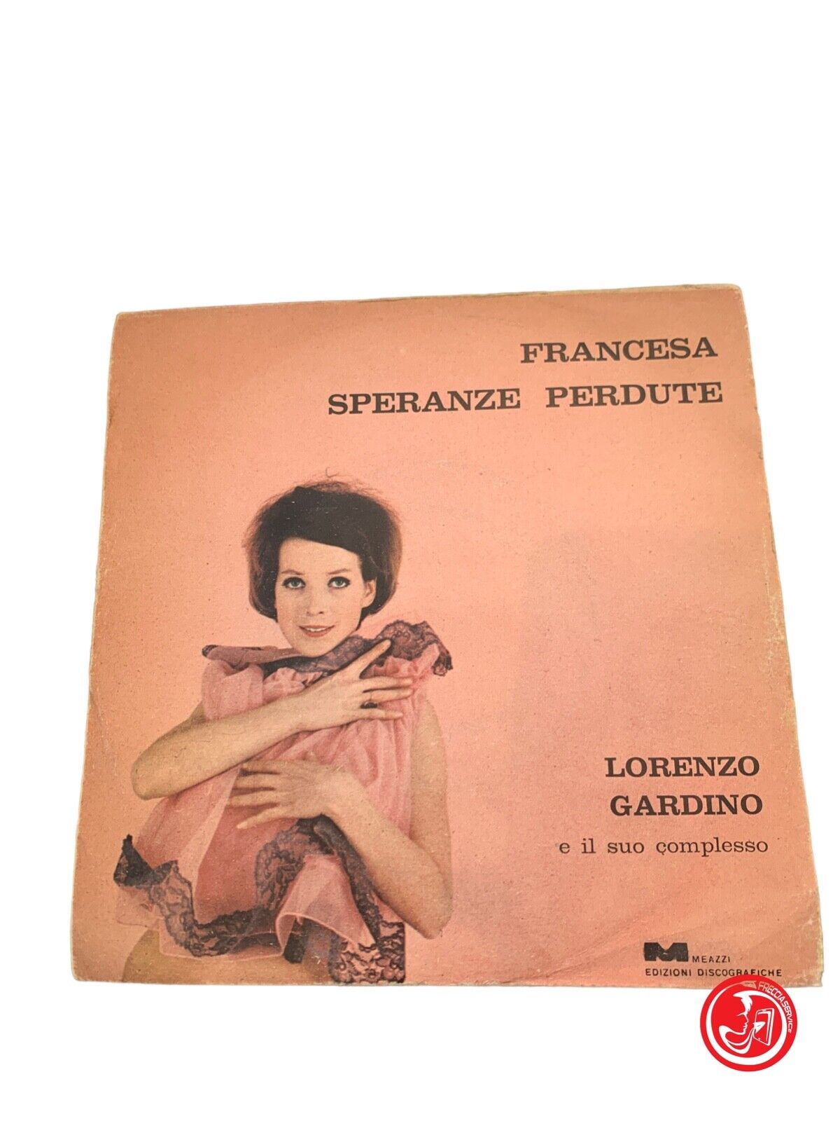 Lorenzo Gardino - Francesca / Espoirs perdus