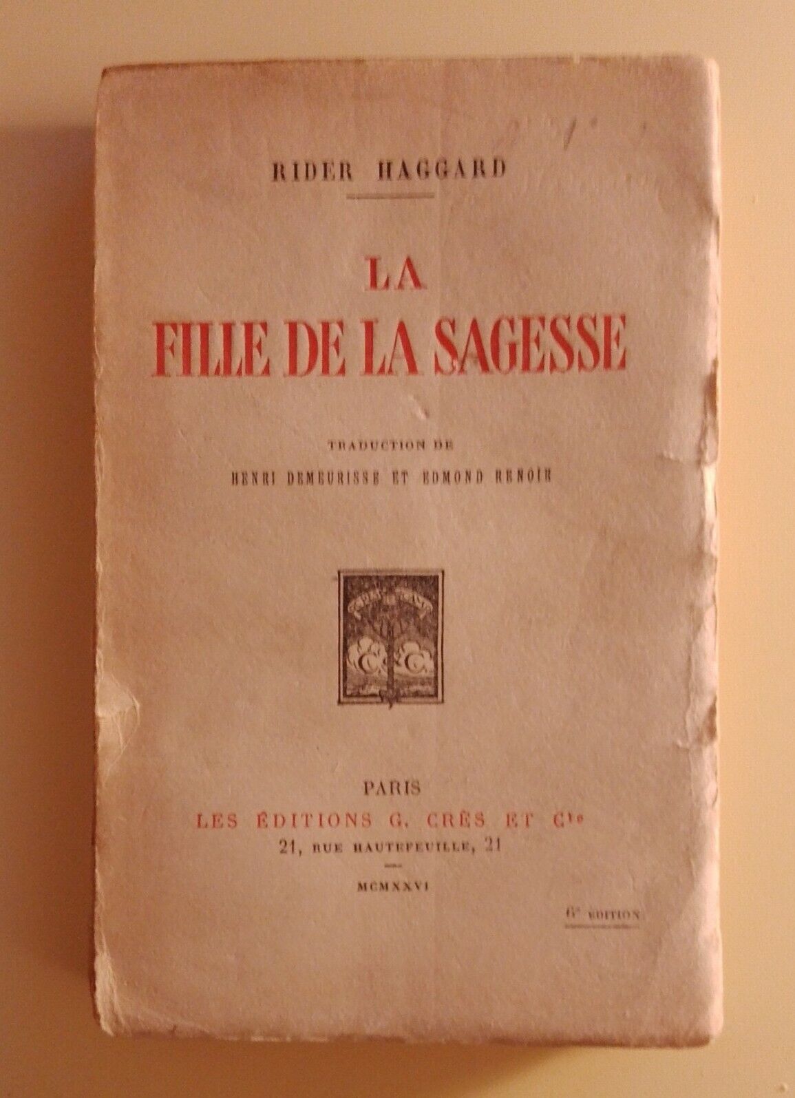 La Fille de la sagesse, Rider Haggard, Les editions G. Cres., 1926