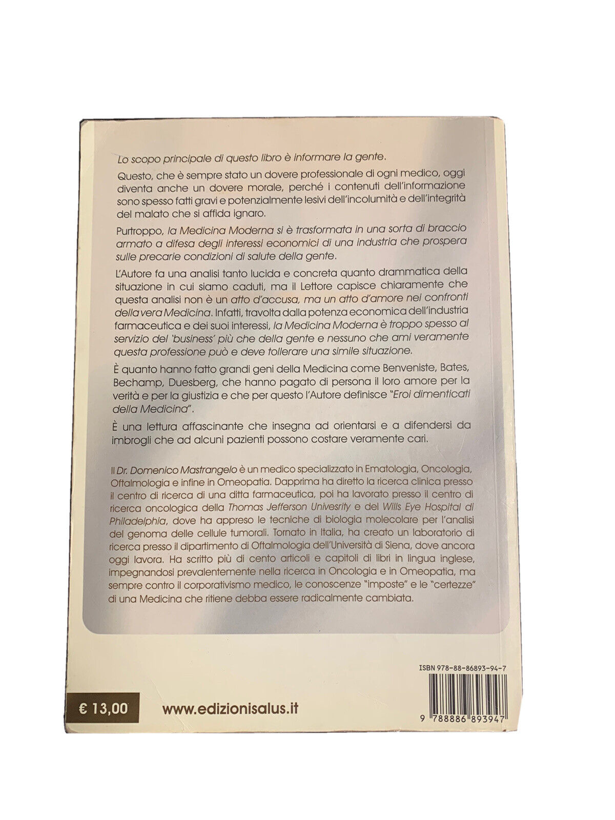 La trahison d'Hippocrate - Médecine d'affaires - Domenico Mastrangelo