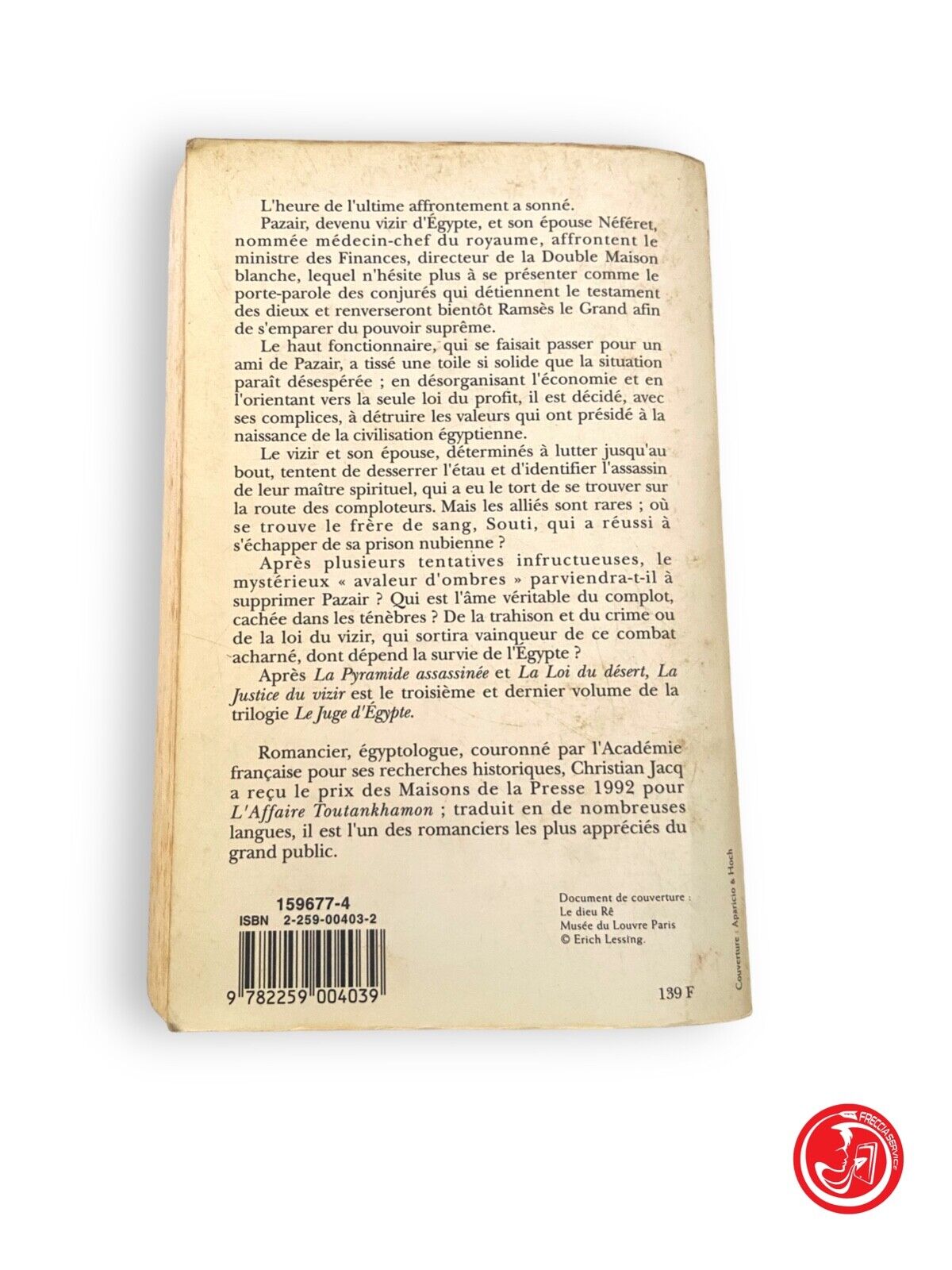 La Justice du vizir - C. Jacq - Librairie Plon, 1994.