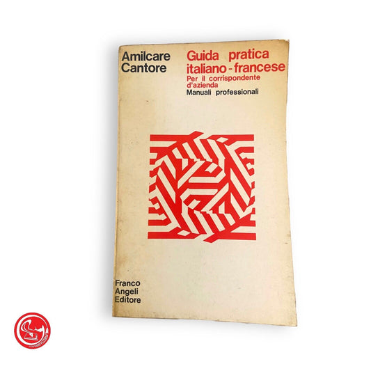 Italian - French practical guide . A. Cantore