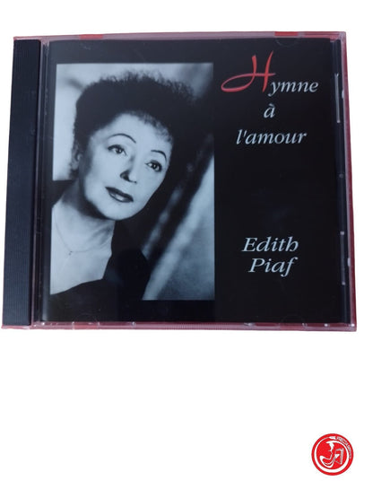 EDITH PIAF HYMNE à L'AMOUR