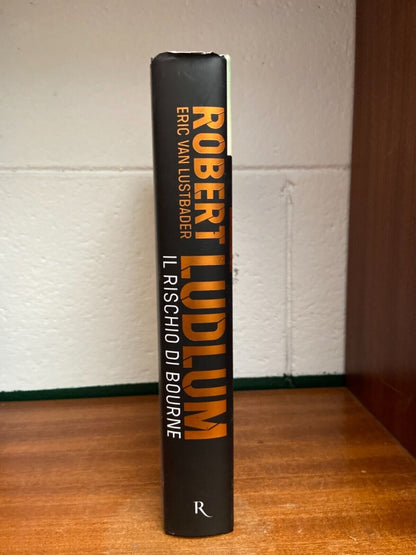 R. Ludlum - Il rischio di Bourne