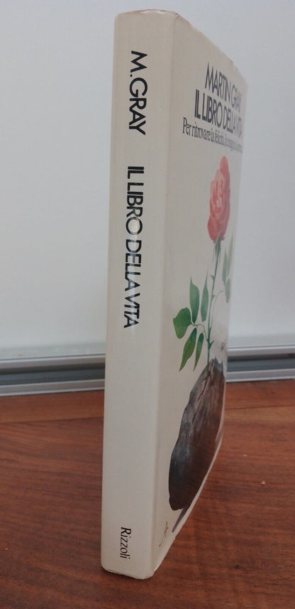 Il Libro della vita - M. Gray - Rizzoli 1974