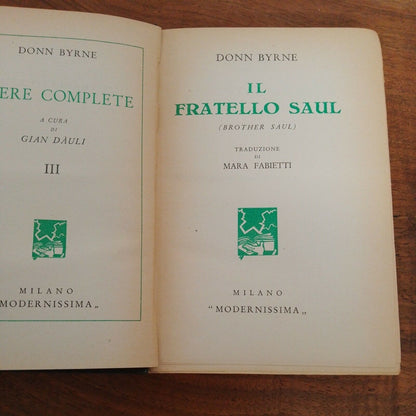 Il fratello Saul - Donn Byrne - 1^ Ed. Modernissima 1929