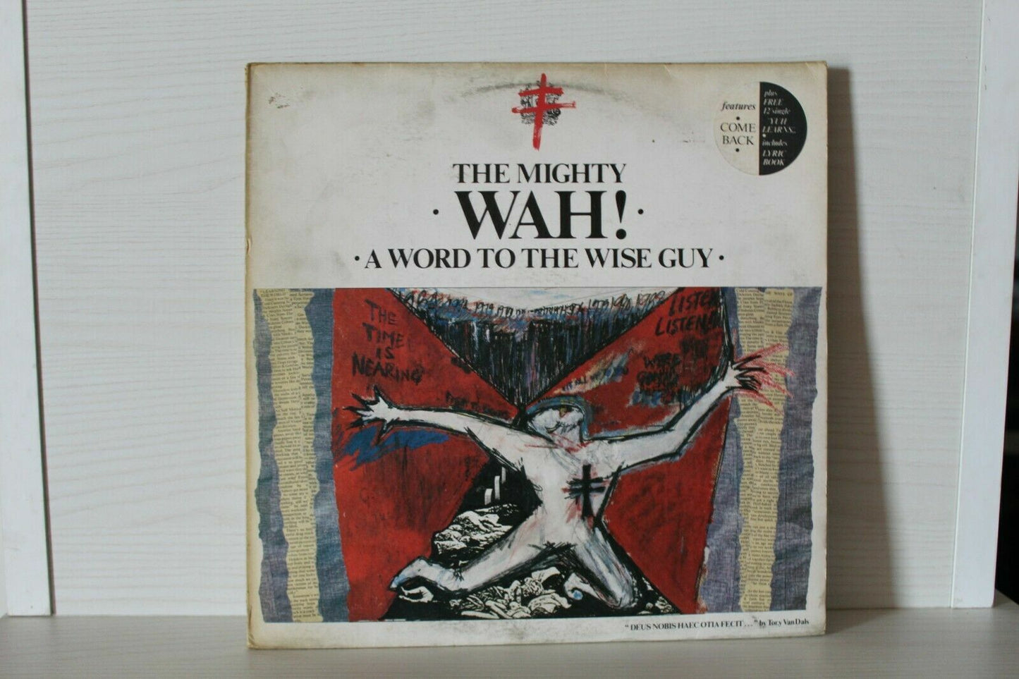 The Mighty Wah!* – A Word To The Wise Guy Beggars Banquet, Beggars Banquet – BEG