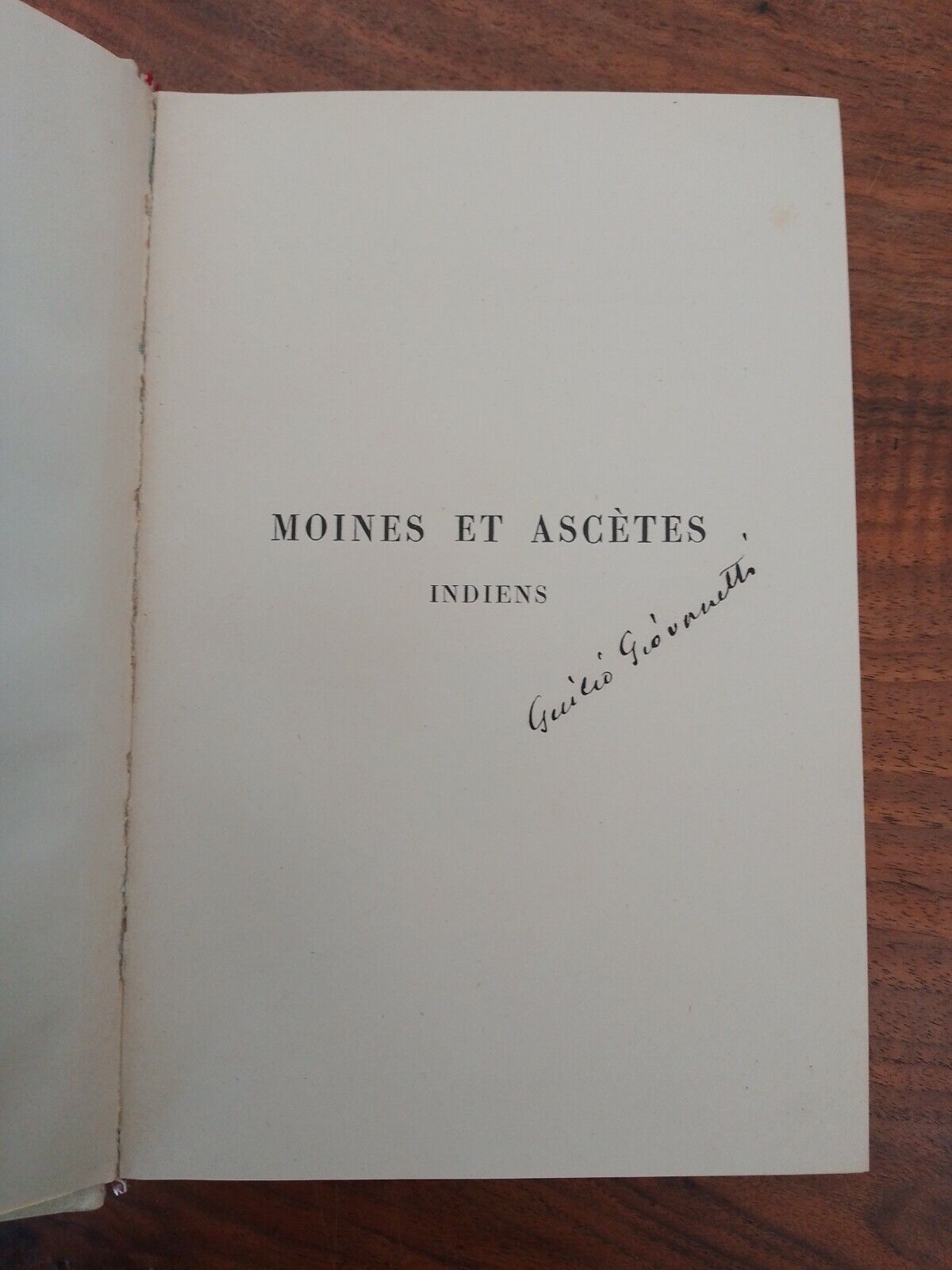 Moines et ascetes indiens, De la Mazeliere, E.Plon, Paris 1898, RARE