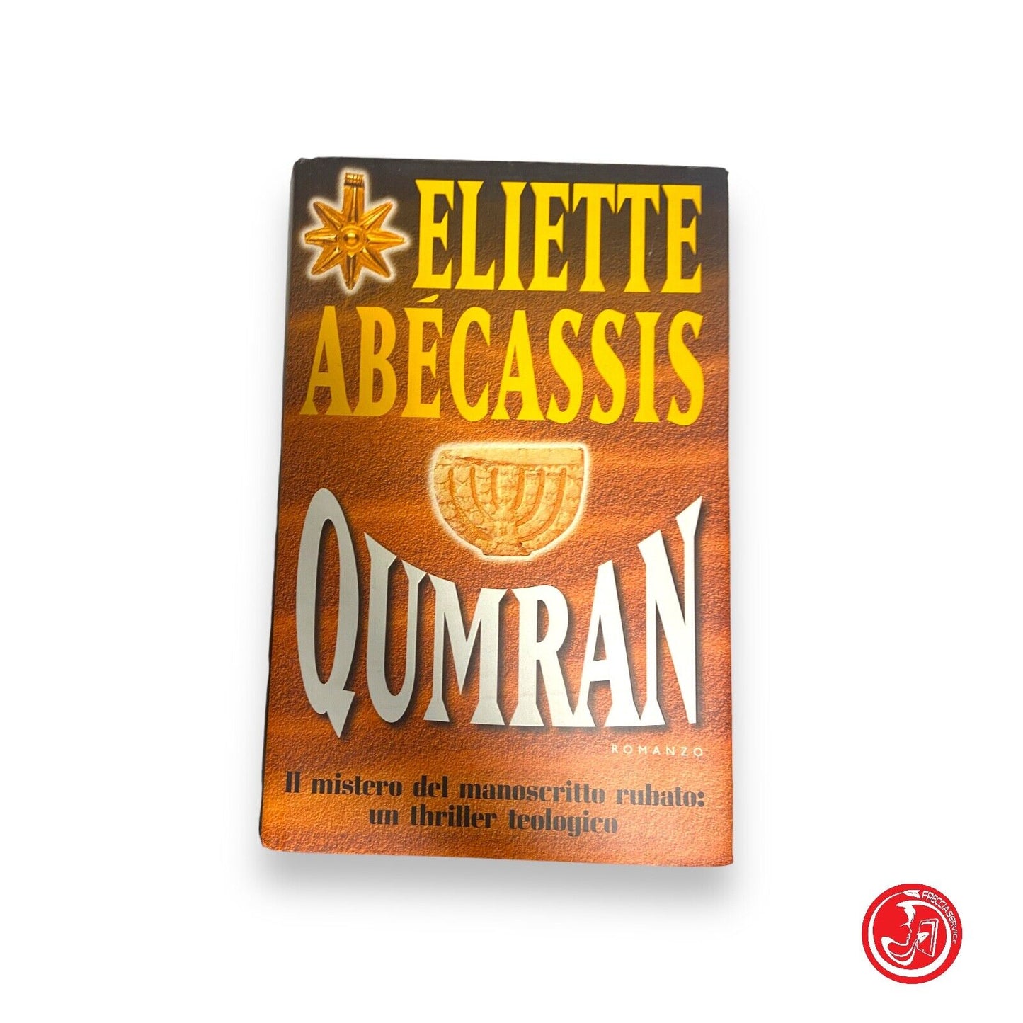 Qumran - E. Abecassis - Marco Tropea Editore, 1997