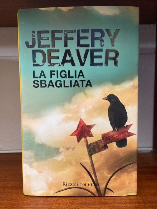 J. Deaver- The Wrong Daughter