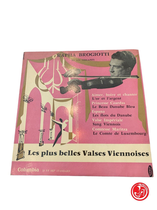 Rapha Brogiotti Et Ses Tziganes – Les Plus Belles Valses Viennoises