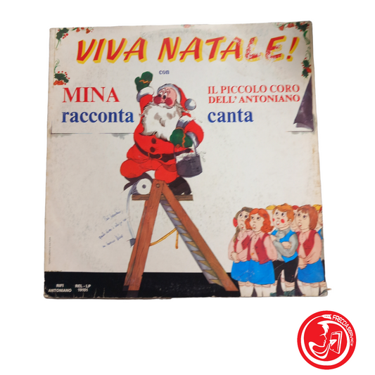 VIVE NOËL ! Mina raconte LE PETIT CHŒUR D'ANTONIANO chante