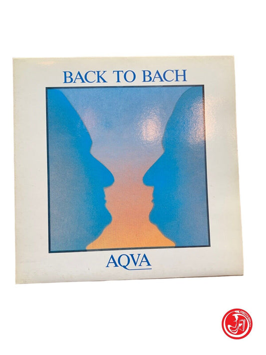 Aqua - Back To Bach