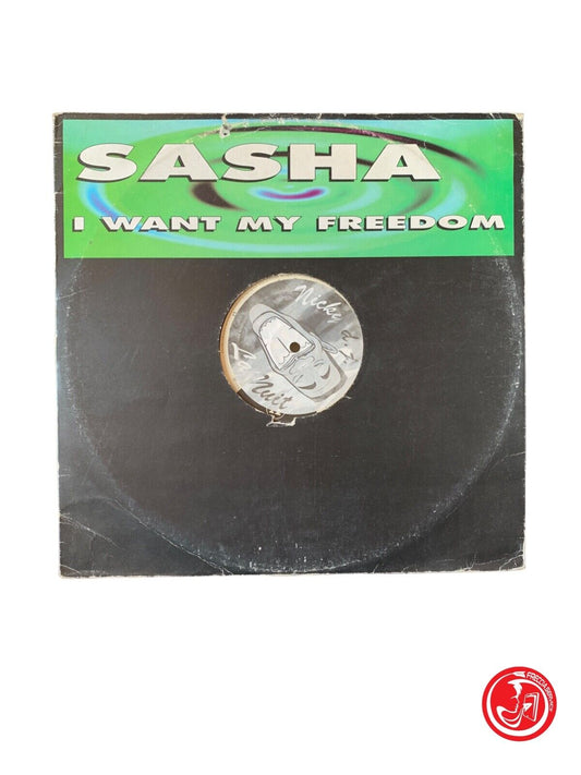 Sasha - Je veux ma liberté