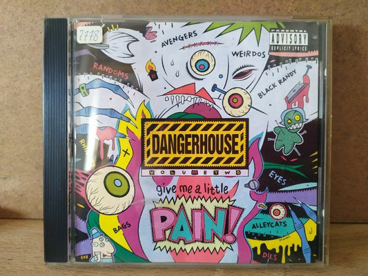 Dangerhouse Volume Two: Give Me A Little Pain!
