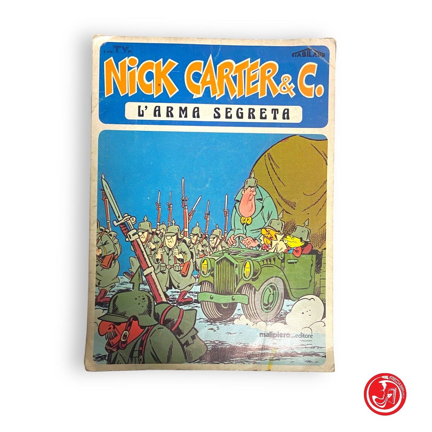 Nick Carter&C - L'arma segreta - fumetto