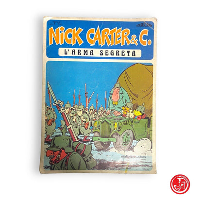 Nick Carter&C - L'arma segreta - fumetto