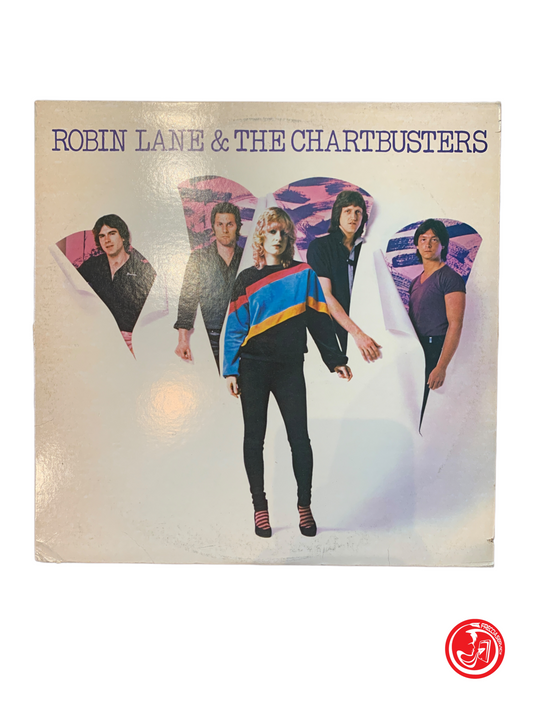 Robin Lane &amp; The Chartbusters - Robin Lane &amp; The Chartbusters