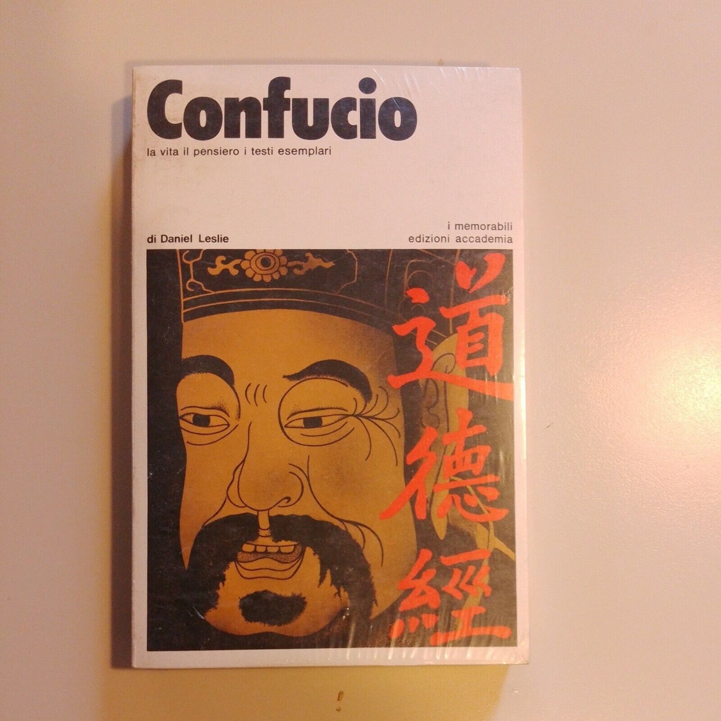 La vie de CONFUCIUS pensait des textes exemplaires D. Leslie, Ed. ACADEMIA