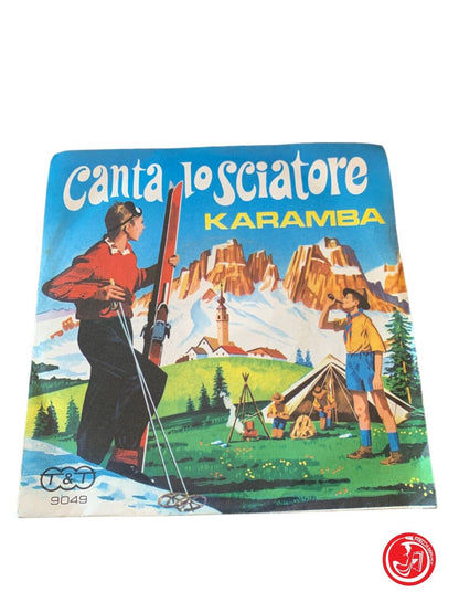 The skier sings / Karamba