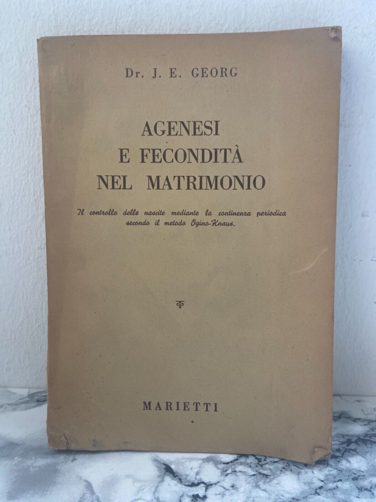 Dr JE Georg - Agénésie et fécondité dans le mariage