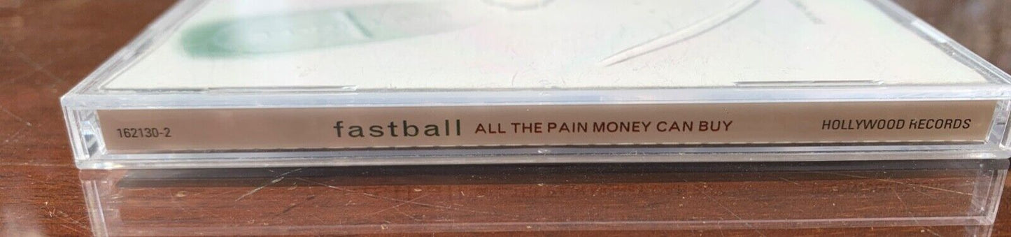 Fastball - All The Pain Money Can Buy