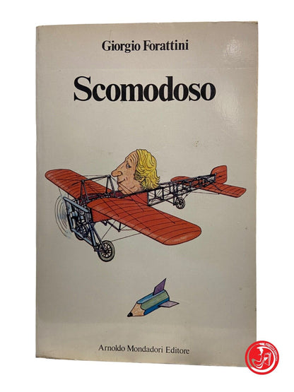 Scomodoso - G. Forattini - Mondadori editore, 1983