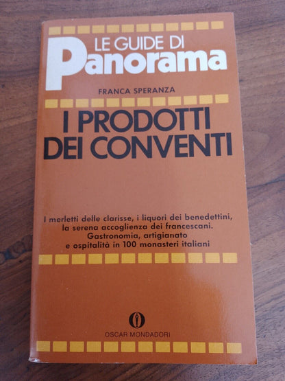 I Prodotti dei Conventi, Le Guide di Panorama