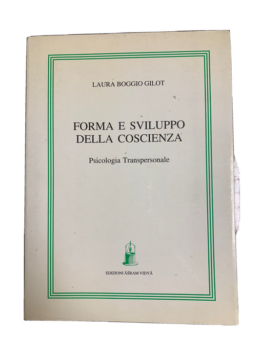 Forme et développement de la conscience - Laura Bobbio Gilot