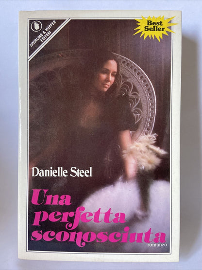 Danielle Steel • Una Perfetta Sconosciuta