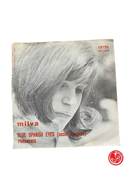 Milva - Blue Spanish Eyes = Spanish Eyes / Lazily