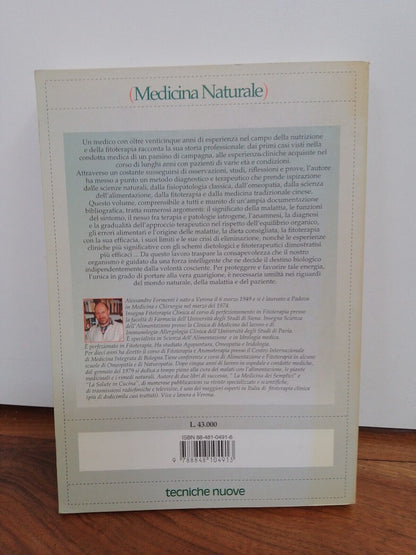 Nutrition et phytothérapie, Méthodologie et expériences cliniques, A. Formenti