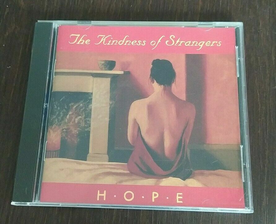 The Kindness of Strangers - Hope