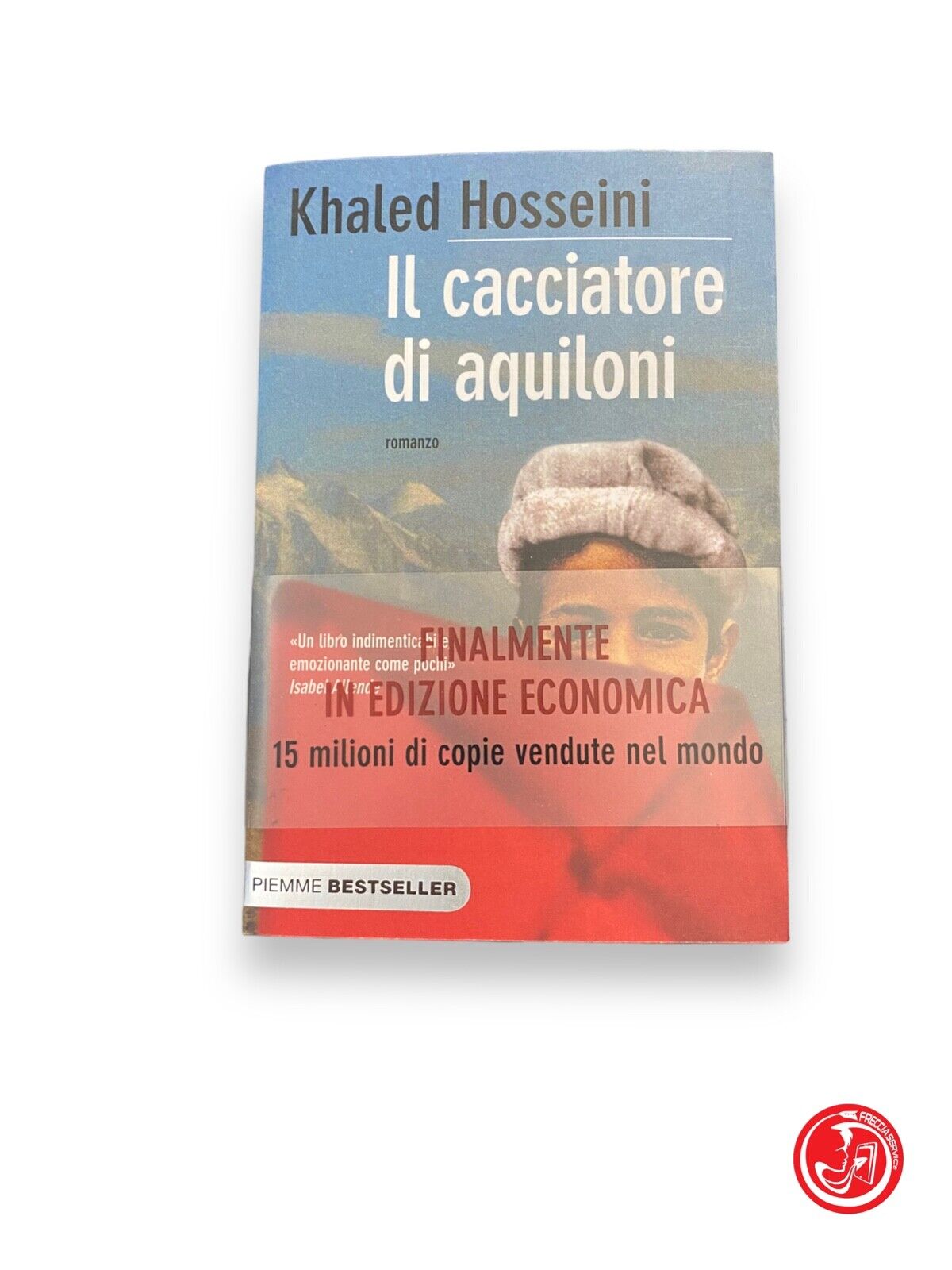 Il cacciatore di aquiloni - K. Hosseini, Piemme