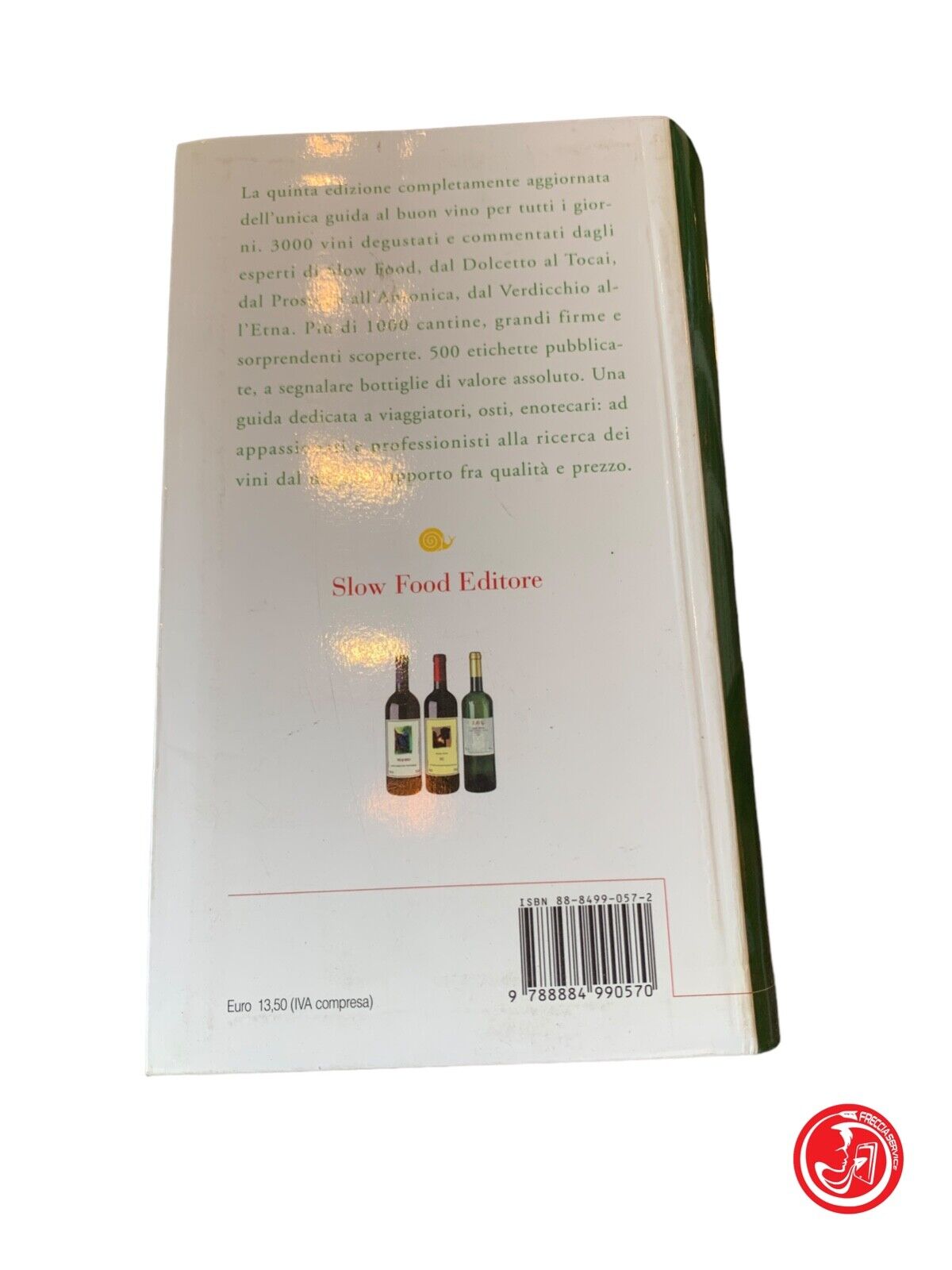 Guide quotidien des vins 2004 - Slow Food Editore