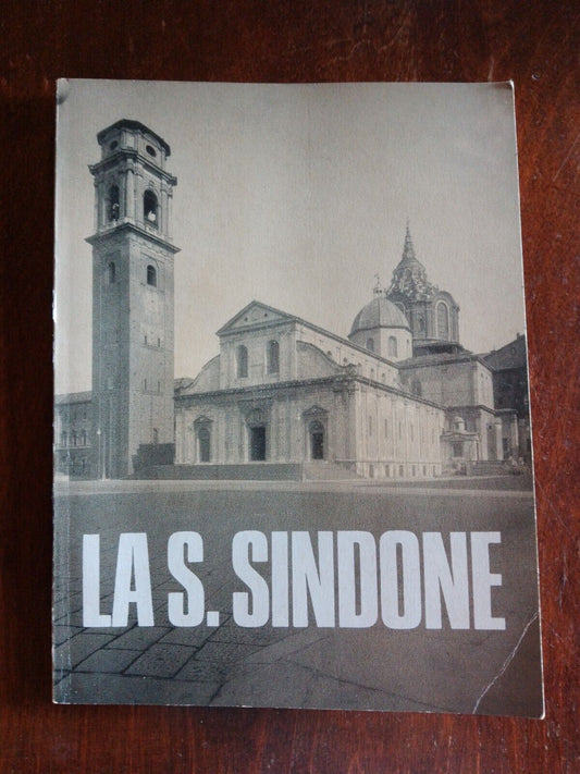 LA S. SINDONE - AA.VV. tipografia Scaravaglio e C., 1978 + depliant