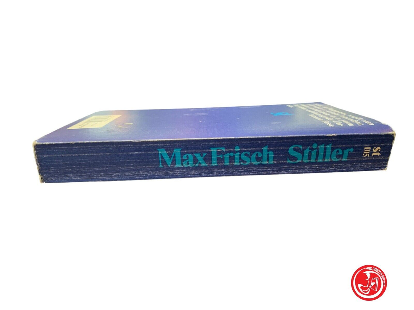 Stiller - Max Frisch - Suhrkamp 2002