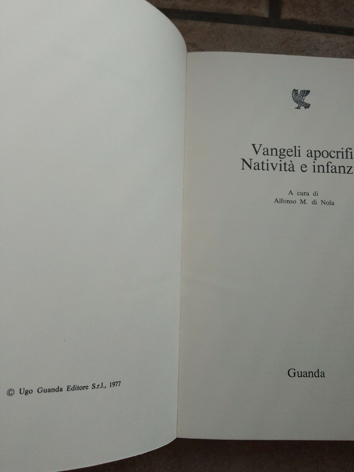 APOCRYPHIC GOSPELS Nativity and Infancy, Di Nola, Guanda, 1977