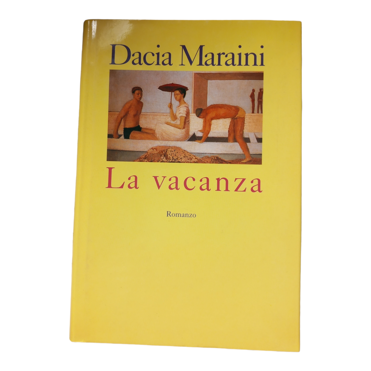 Dacia Maraini Les vacances