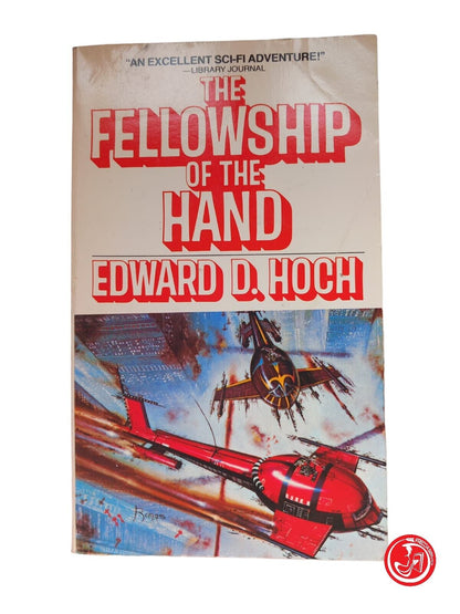 EDWARD D. HOCH The Fellowship of the Hand