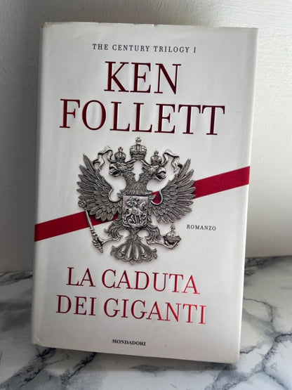 K. Follet - La caduta dei giganti