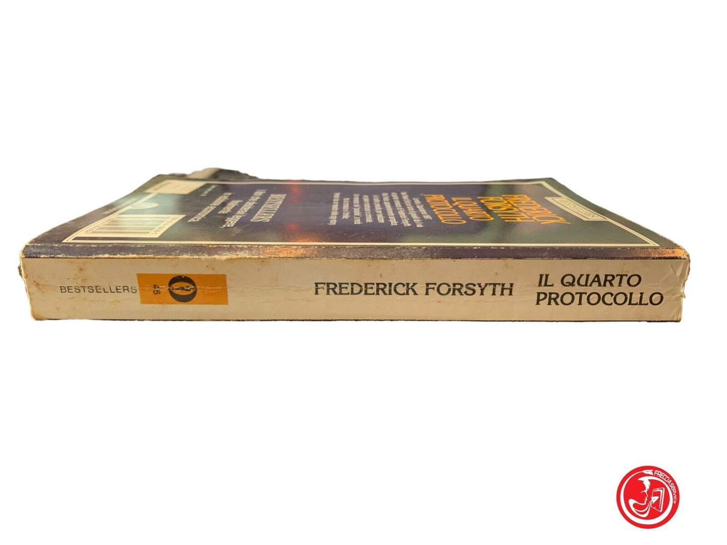 The Fourth Protocol - Frederick Forsyth - Oscar Mondadori 1987