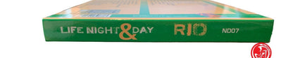 Life night &amp; Day Rio