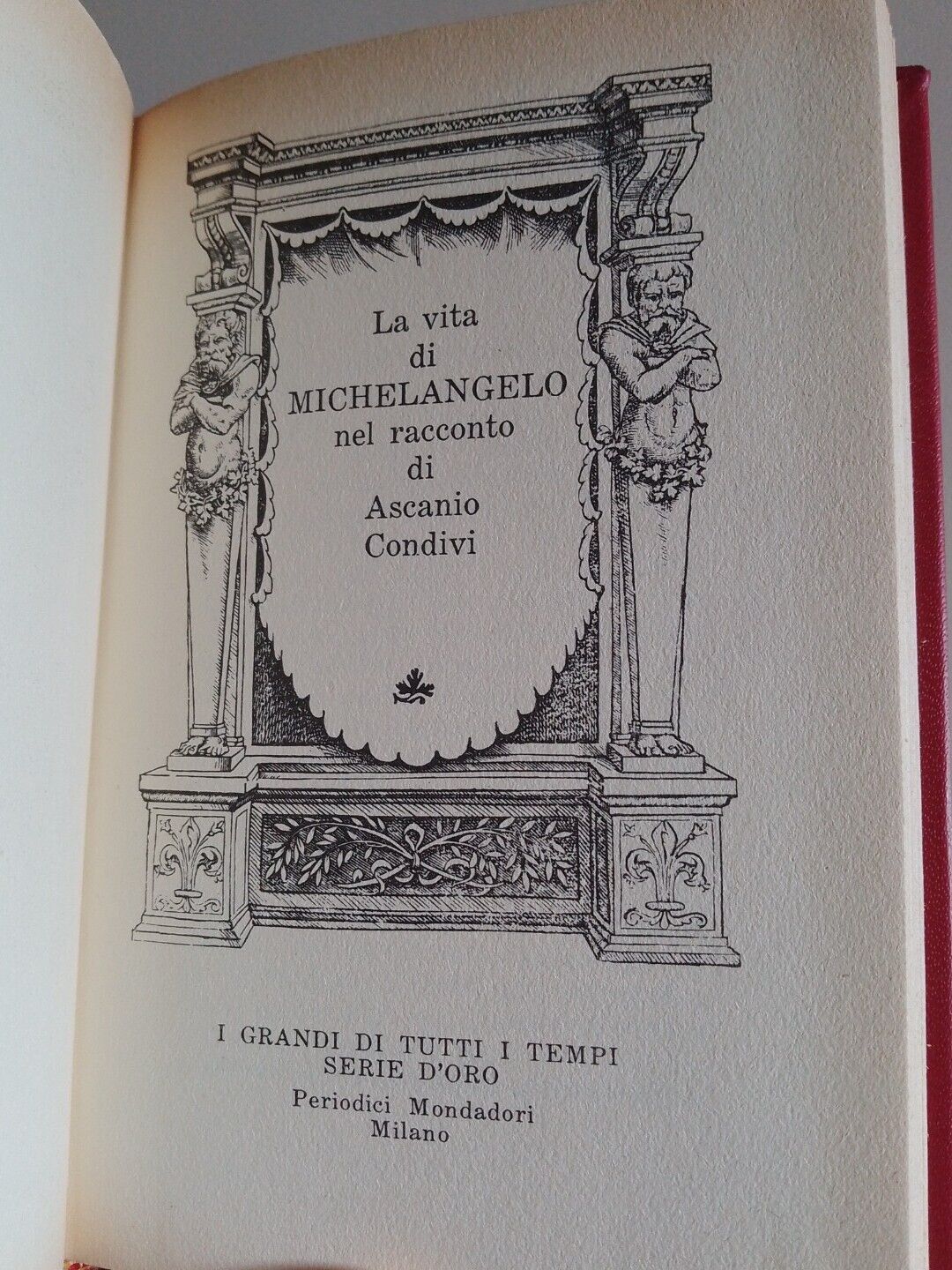 I GRANDI DI TUTTI I TEMPI: Dante, Tiziano, Michelangelo, 1968